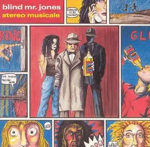 Blind Mr. Jones - Stereo Musicale (1992) {Cherry Red}