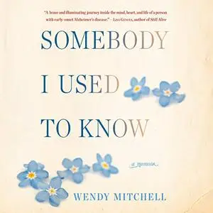 Somebody I Used to Know [Audiobook]