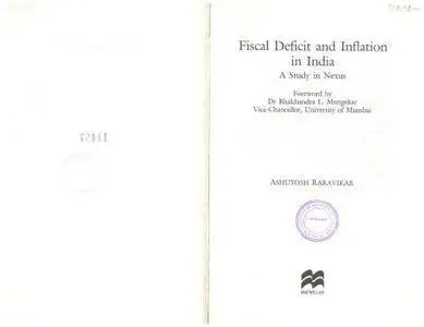 Fiscal deficit and inflation in India: A study in nexus