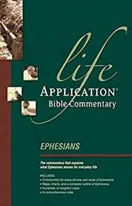 Ephesians (Life Application Bible Commentary)