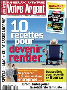Mieux Vivre Votre Argent N°358 - Juillet/Aout 2011