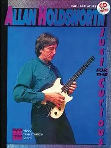 Allan Holdsworth - Just for the Curious
