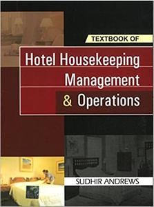 Textbook of Hotel Housekeeping Management and Operations