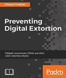 Preventing Digital Extortion