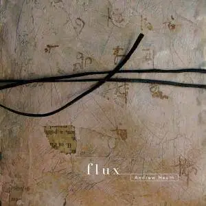 Andrew Heath - Flux (2015)