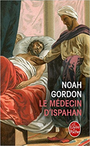 Le Médecin d'Ispahan - Noah Gordon