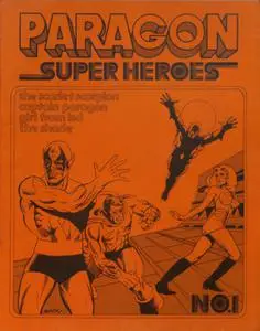 Paragon Super Heroes 01 (1973 - 4th print) (Paragon Publications) (c2c) (ComicsCastle