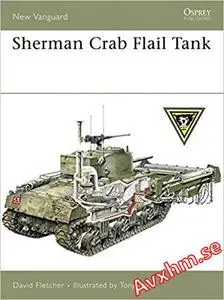 Sherman Crab Flail Tank (New Vanguard)