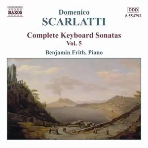 Benjamin Frith - Scarlatti: Complete Keyboard Sonatas, Vol.5 (2002)