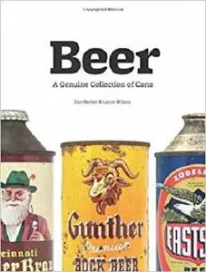 Beer: A Genuine Collection of Cans