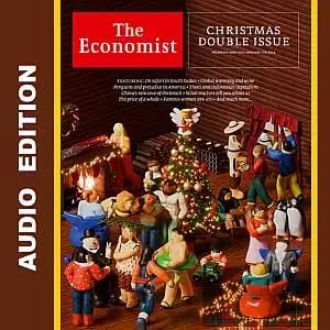 The Economist • Audio Edition • 23 December 2023