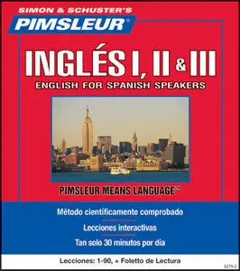 Рimslеur - English for Spanish Speakers I, II, III [Repost]