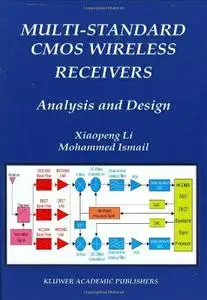 Multi-Standard CMOS Wireless Receivers: Analysis and Design (repost)