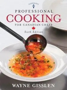 Professional Cooking for Canadian Chefs (repost)
