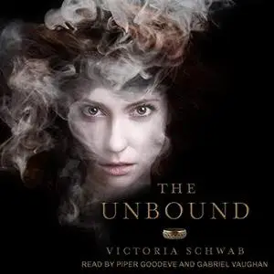 The Unbound: Archived Series, Book 2 [Audiobook]