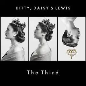Kitty, Daisy & Lewis - The Third (2015) {Sunday Best Recordings}