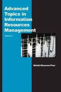 Advanced Topics in Information Resources Management (Advanced Topics in Information Resources Management (Hardcover))(Repost)