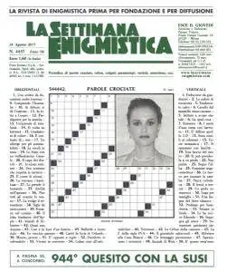 La Settimana Enigmistica N.4457 - 24 Agosto 2017