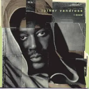Luther Vandross - I Know (1998)