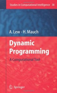 Dynamic Programming: A Computational Tool (repost)