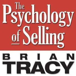 The Psychology of Selling: Increase Your Sales Faster and Easier Than You Ever Thought Possible [Audiobook]