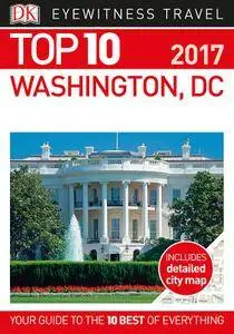 Top 10 Washington DC (Eyewitness Top 10 Travel Guide)