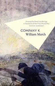 «Company K» by William March