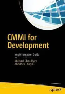 CMMI for Development: Implementation Guide [Repost]