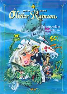 Olivier Rameau - Tome 04 - La caravelle de n'importe où