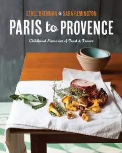 «Paris to Provence» by Ethel Brennan