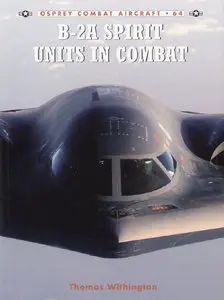 B-2A Spirit Units In Combat-Combat Aircraft Series 64