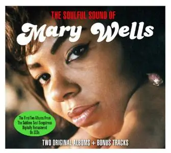 Mary Wells - The Soulful Sound Of Mary Wells (Remastered) (2014)