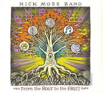 Nick Moss Band - From The Root To The Fruit (2016)