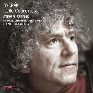 Steven Isserlis, Daniel Harding, Mahler Chamber Orchestra - Antonín Dvořák: Cello Concertos (2013)