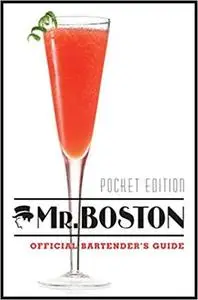 Mr. Boston, Pocket Edition: Bartender's Guide