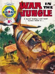 Air Ace Picture Library 233 - War in the Jungle [1965] (Mr Tweedy