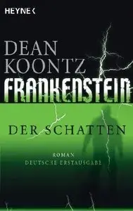 Dean Koontz - Frankenstein Teil 3 - Der Schatten