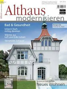 Althaus Modernisieren - August/September 2016