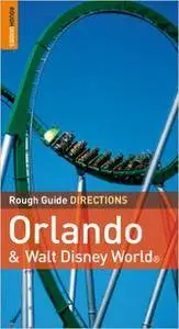 Rough Guide Directions Orlando & Walt Disney World (Repost)