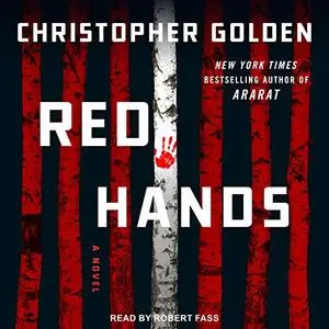 Red Hands: Ben Walker Series, Book 3 [Audiobook]