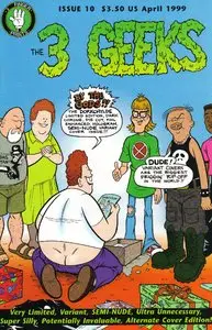 The 3 Geeks #10 (1999)