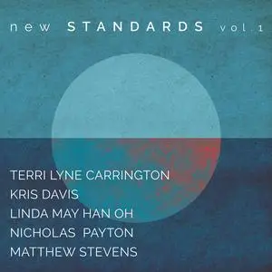 Terri Lyne Carrington - New Standards, Vol. 1 (2022) [Official Digital Download 24/48]