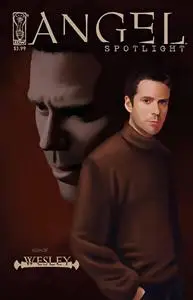 Angel Spotlight Wesley (One Shot) (2006) (IDW) (5 Covers) (Minutemen XxxX