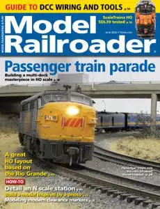 Model Railroader - June 2022