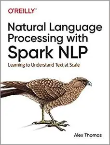 Natural Language Processing with Spark Nlp
