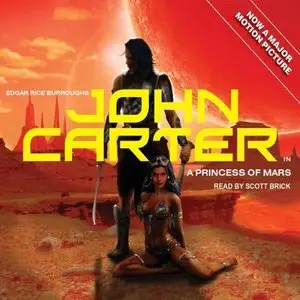 Edgar Rice Burroughs - John Carter - Princess of Mars (Audiobook)