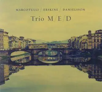 Rita Marcotulli / Peter Erskine / Palle Danielsson - Trio M / E / D (2015) {Abeat}