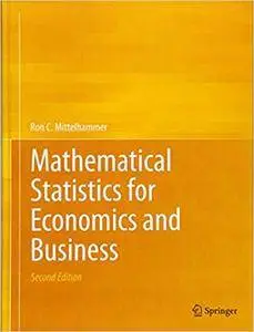 Mathematical Statistics for Economics and Business [Repost]