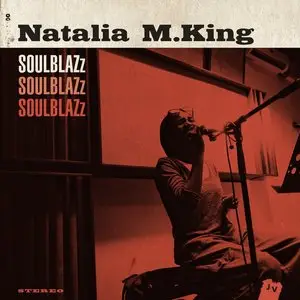 Natalia M. King - Soulblazz (2014)