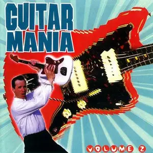 VA - Guitar Mania Volume 2 (1999)